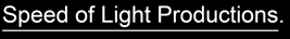 Speed Of Light Productions